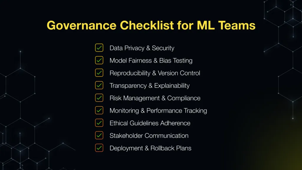 Governance Checklist for ML Teams