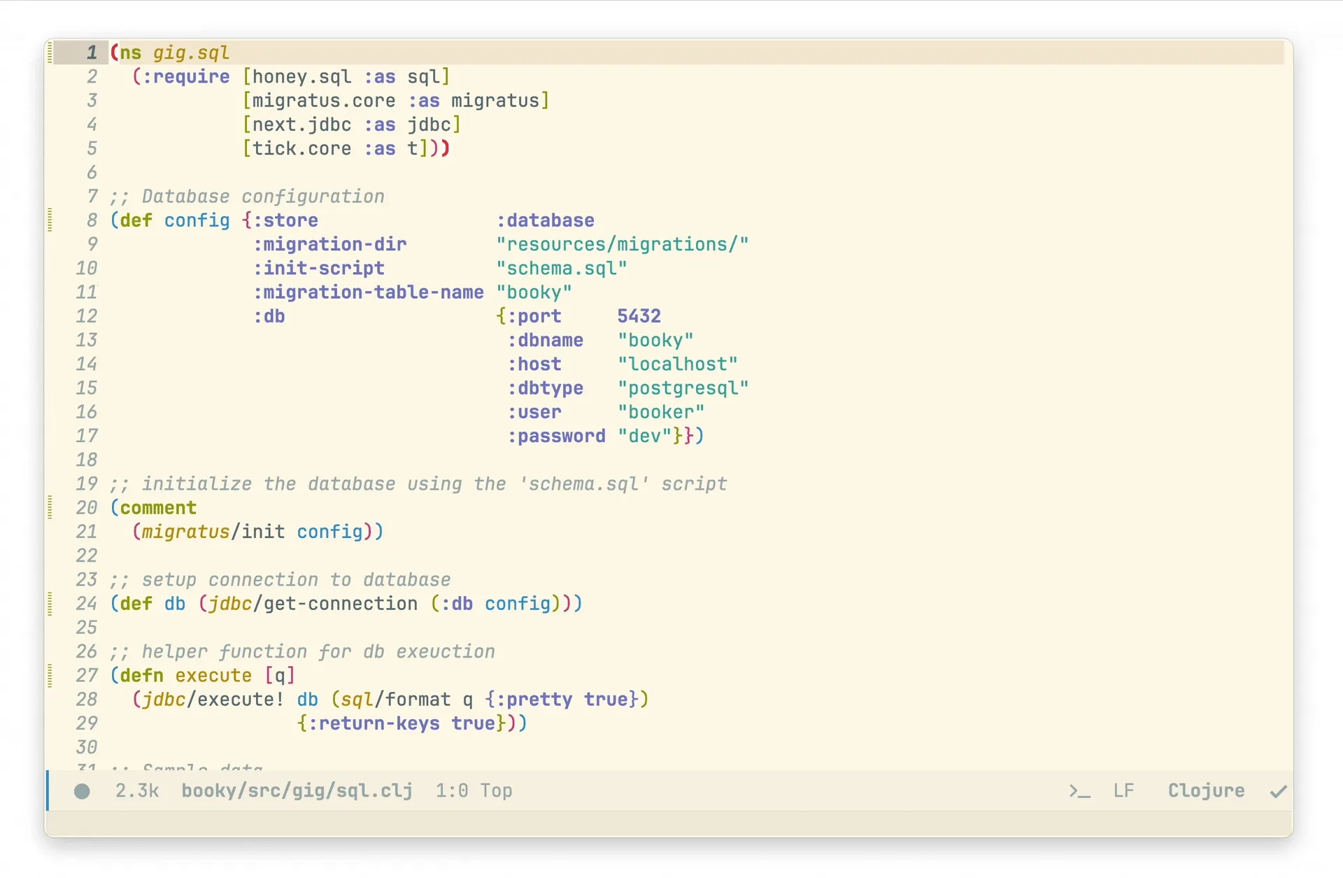 An editor showing the booky project’s gig/sql.clj: requires for HoneySQL, Migratus, next.jdbc and tick, a database configuration map pointing at a local PostgreSQL, and helper functions to initialise the schema and execute queries.