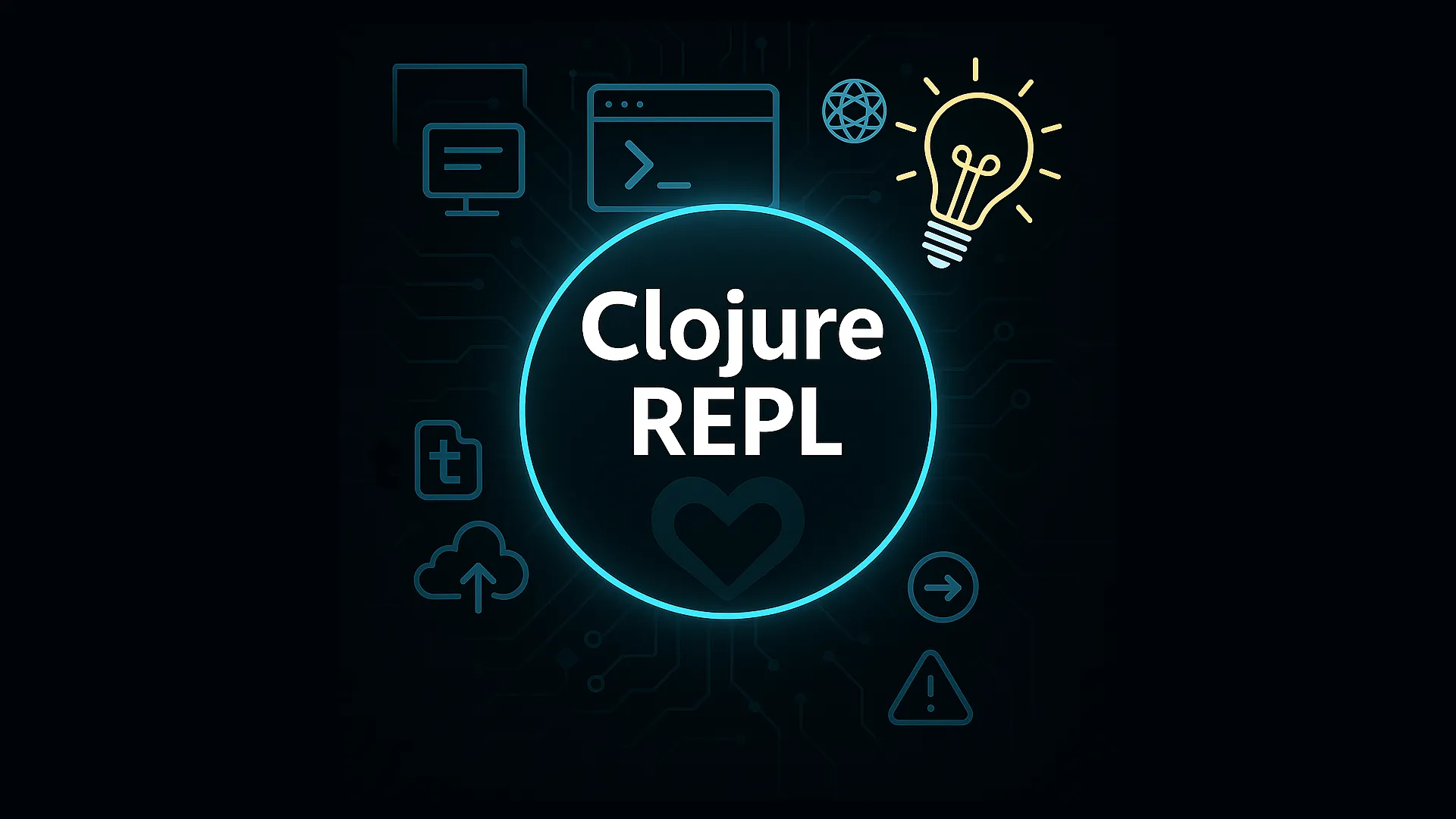 Why Clojure Developers Love the REPL So Much