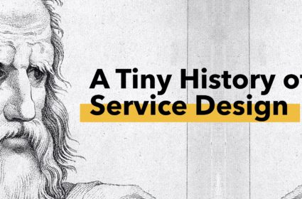 A Tiny History of Service Design